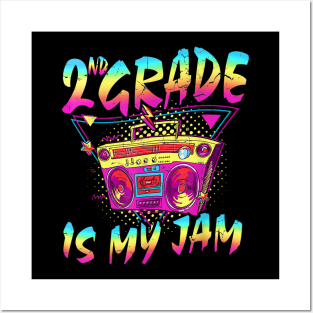 2nd Grade Is My Jam First Day Of School Posters and Art